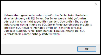 Fehlermeldung beim Start der LocalDB-Instanz