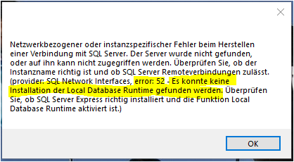 Fehlermeldung: Netzwerkbezogener Fehler 52 (LocalDB nicht gefunden)
